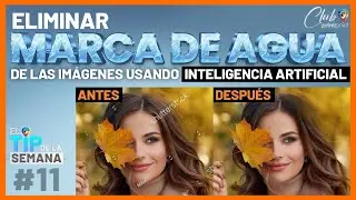 Tip #11 | Eliminar Marcas de Agua con I.A. | Club Print Point