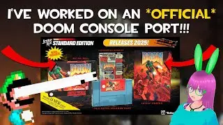 I'VE WORKED ON A DOOM GAME!!! (SNES Doom 2025 Re-Release)