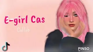 E-girl Cas 😊💖 | collab with @letsplaysimst