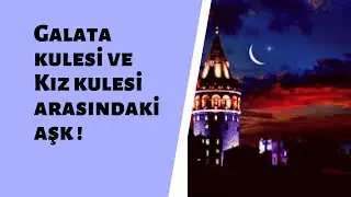 SÖYLEŞİ/ GALATA KULESİ İLE KIZ KULESİNİN AŞKI ( İSMAİL GÜLAL)