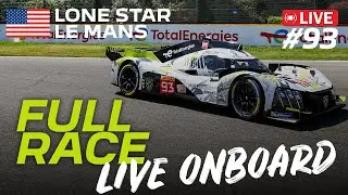 Live Onboard #93 | FULL RACE | LONE STAR LE MANS 6H OF COTA