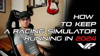 How To Keep Your Racing Sim Running in 2024