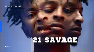 21 SAVAGE Type Beat - BARK