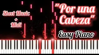 Por una Cabeza на пианино | Танго из к/ф «Запах женщины»|Easy Piano