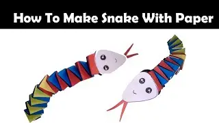 HOW TO MAKE PAPER SNAKE Crafts   DIY Ideas