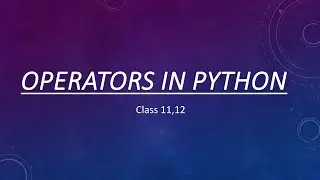 Operators in python tutorial