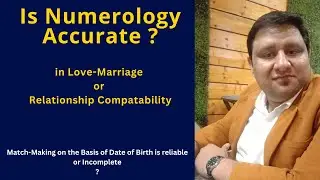 Is Numerology Accurate in Kundli Matching for Marriage and Love Compatibility