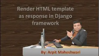 Render HTML template as response in Django framework