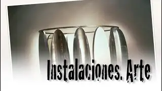 Instalación Artística. BACHILLERATO
