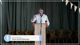 Der Ring der Nibelungen (Richard Wagner)  - Interpretation - Roland Wuttke