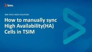 BMC TSOM: How to Manually Sync High Availability (HA) Cells In TSIM