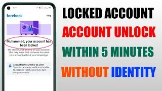 Without identity card locked facebook account unlock | how to unlock locked facebook account 2022
