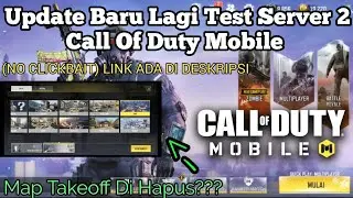 Update Link Terbaru Test Server 2/Advanced Server 2 Call Of Duty Mobile - Garena Call Of Duty Mobile