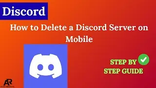 How to Delete a Discord Server on Mobile (Android & iPhone)