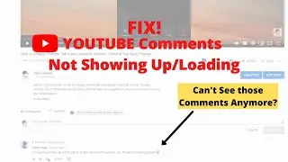 Youtube Comments not showing up | Youtube Comments not Loading [QUICK FIX]