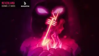 KSHMR & 7 Skies - Neverland [Official Audio]