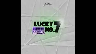 [FREE] LUCKY NO.7 LOOP KIT by @JustPrinxe