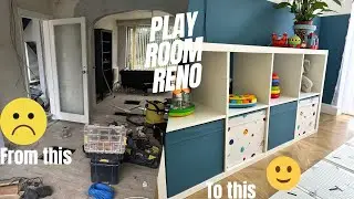 PLAY ROOM RENOVATION