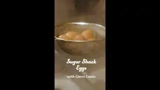 Eggs at the Coutu Sugar Shack