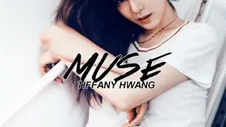 tiffany ✘ muse