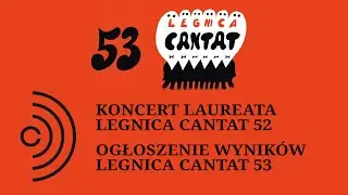 Legnica Cantat 53, Koncert laureata LC 52 Zespół Wokalny "Rondo" z Wrocławia oraz ogłoszenie wyników