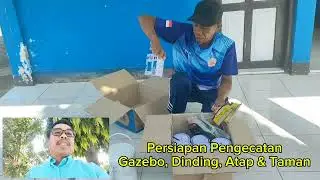 Persiapan Pengecatan || Gazebo, Dinding, Atap & Taman || SMP Negeri 1 Noling