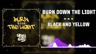 ▲Burn Down The Light - Black And Yellow (Wiz Khalifa Cover)▲2014