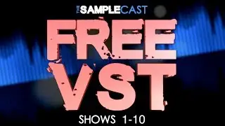 Free VSTi, Plugins, Sample libraries & Instruments from Samplecast shows 1-10