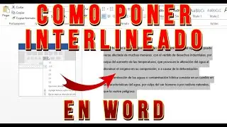 Como poner INTERLINEADO en Word