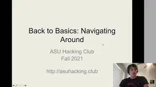 Back To Basics: Navigation: ASU's Hacking Club Meeting 9/15/21