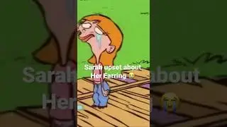 Ed Edd N Eddy- Sarah loses Earning
