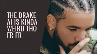 Just a lil talk about the Drake Ai Song