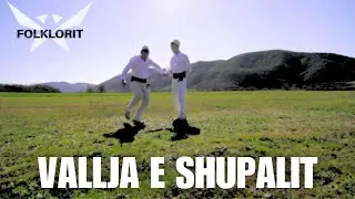 VALLJA E SHUPALIT