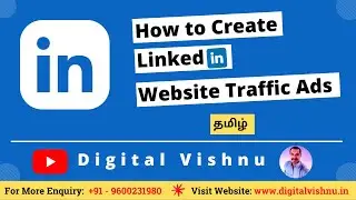 How to Create Linkedin Website Traffic Ads in Tamil | Linkedin Website Traffic Tutorial in Tamil