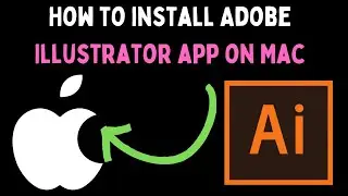 How to Install Adobe Illustrator App on Mac