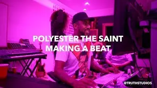Polyester The Saint Making a Beat