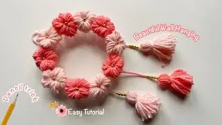 VERY USEFUL || Beautiful Woolen Wall Hanging Make Quickly With Pencil || Wall Hanging DIY.