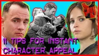 Make Your Characters HUMAN?? - Techniques for Instant Character Appeal - Part 2 of 3