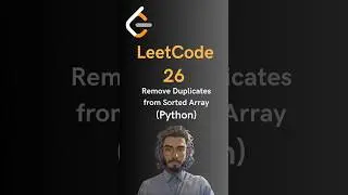 LeetCode#26 Remove Duplicates from Sorted Array - Python