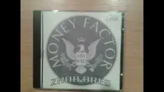 Money Factor - Kam kráčaš