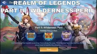REALM OF LEGENDS | PART II : WILDERNESS PERIL ► Mobile Legends: Adventure