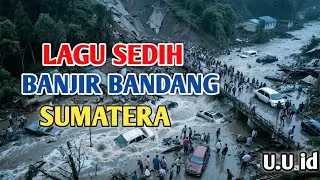 Bencana ALAM di Aceh, Sumut dan Sumbar
