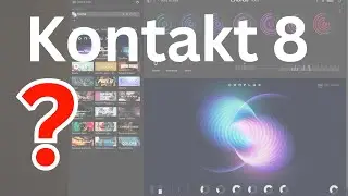 Kontakt 8 Speculations Komplete 15 Coming Soon FREE iZotope’s Neutron 4  with Pre Order