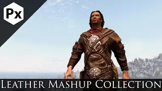 Skyrim Mod Spotlight: Leather Mashup Collection