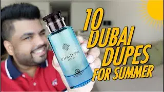 10 BUDGET SUMMER DUPES FROM DUBAI