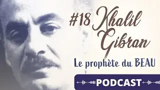 Khalil Gibran, parle nous  de la beauté