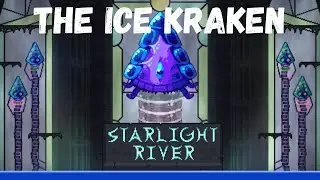 Terraria: Auroracle, the Ice Kraken || Boss Battle + Loot Drops (Starlight River mod)