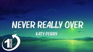 Katy Perry - Never Really Over (Lyrics) Mix Lyrics 2023