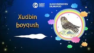 Ertaklar: Xudbin boyqush │ Ертаклар: Худбин бойқуш