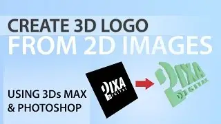 .: Tutorial :. Create 3D logo from image using 3Ds MAX & photoshop